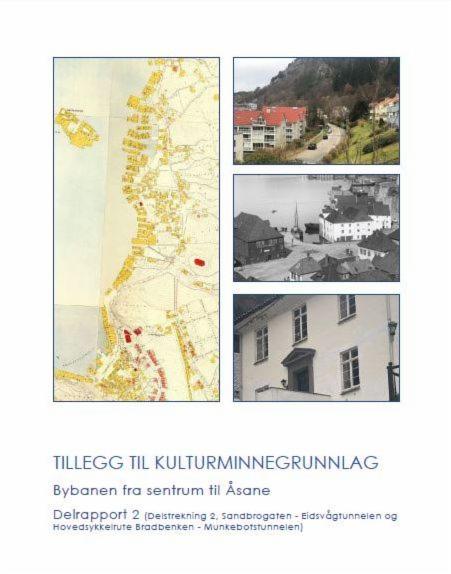 Tilleggsrapporter til kulturminnegrunnlag for Bybanen fra sentrum til Åsane bilde
