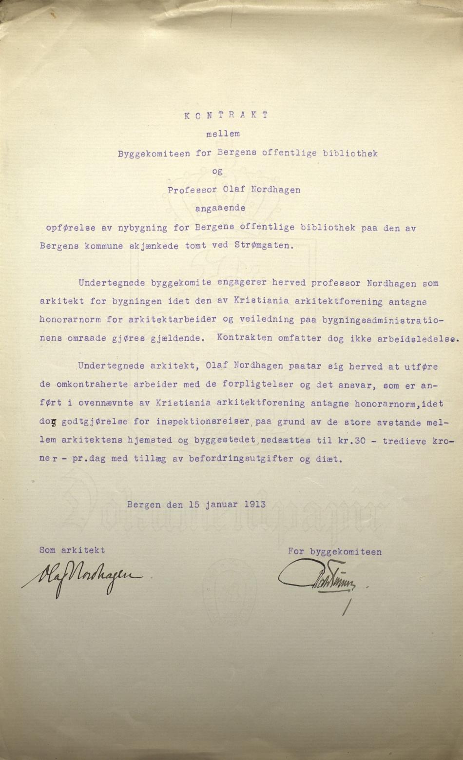 Kontrakt mellom arkitekt Nordhagen og byggekomiteen, v. stadskonduktør Tønnesen. Arkivet etter Byarkitekten, A-0513, Ff:2.
